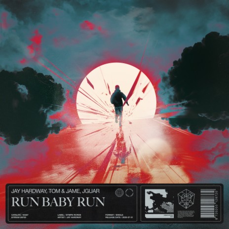 Run Baby Run ft. Tom & Jame & JGUAR cover art