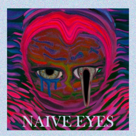 Naive Eyes ft. Dan Lewis, A! Persona, FjMoraga, Anri Kobayashi & Ayumi cover art