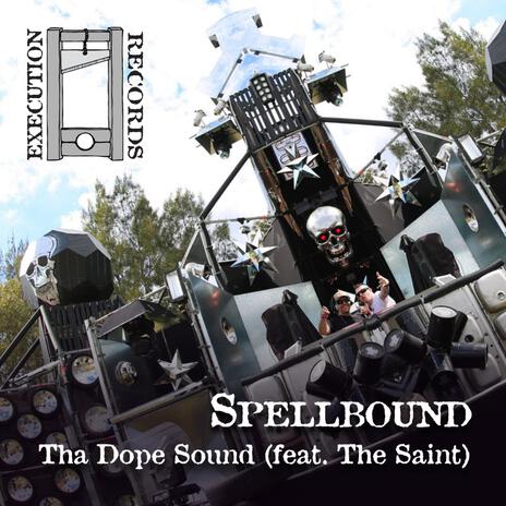 Tha Dope Sound ft. The Saint cover art