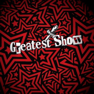 Greatest Show