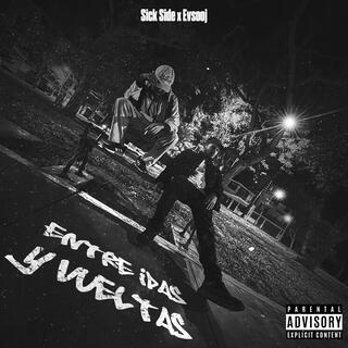 Entre Idas y Vueltas ft. Evsooj cover art
