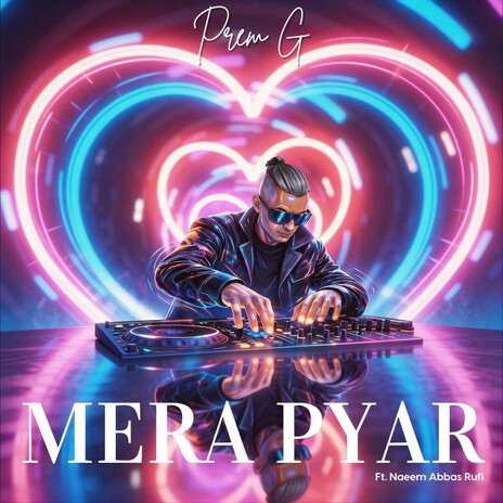 Mera Pyar ft. Naeem Abbas Rufi cover art