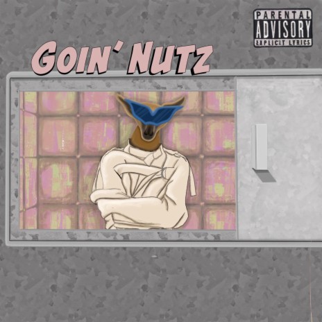Goin' Nutz cover art
