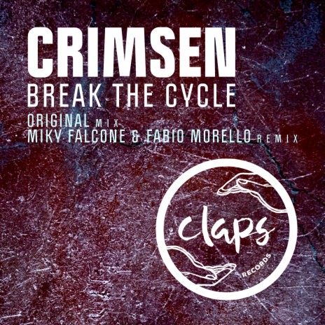Break the Cycle (Miky Falcone & Fabio Morello Remix) cover art