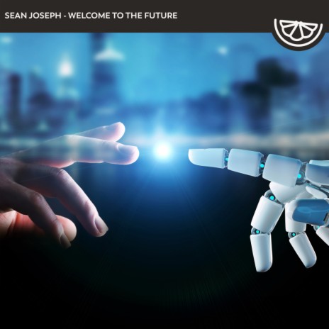 Welcome To The Future (Original Mix) cover art