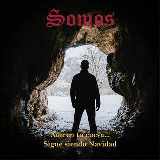 Aun en tu cueva...Sigue siendo Navidad