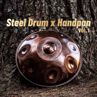 时代环球娱乐《Steel Drum x Handpan》打击乐系列专辑Vol.1
