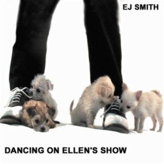 Dancing On Ellen's Show cover art