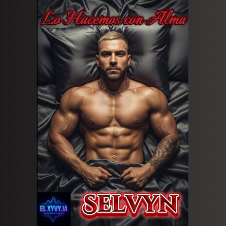 Lo Hacemos Con Alma ft. Selvyn cover art