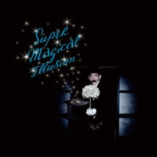 Super Magical Illusion