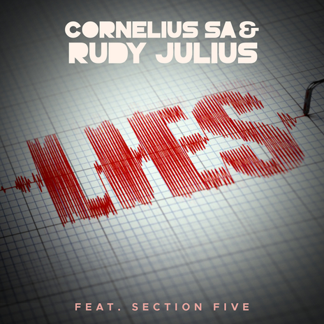 Lies ft. Rudy Julius & Section Five cover art