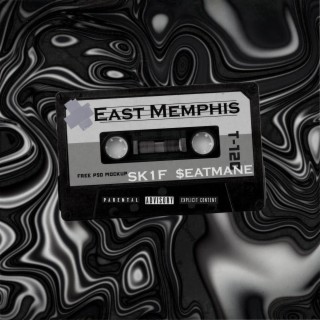 East Memphis ft. SK1F cover art