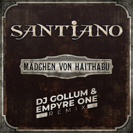 Mädchen von Haithabu (DJ Gollum & Empyre One Remix) cover art