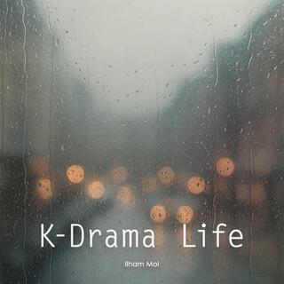 K-Drama Life cover art
