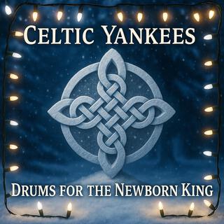 DRUMS FOR THE NEWBORN KING cover art