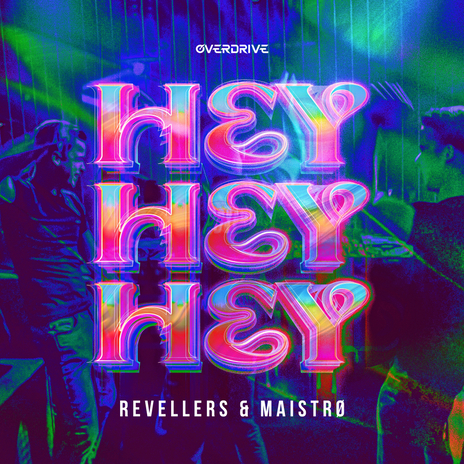 HEY HEY HEY ft. MAISTRØ cover art