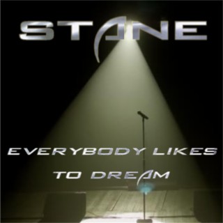 Everybody Likes To Dream