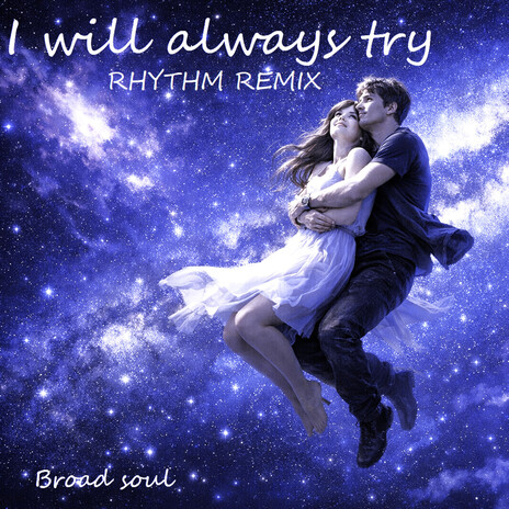 I will always try (rhythm remix) cover art