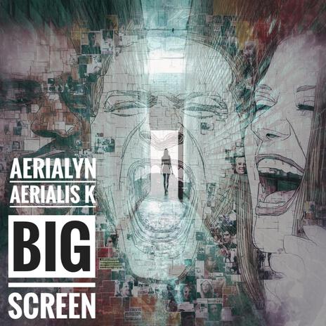Big Screen ft. Aerialyn cover art