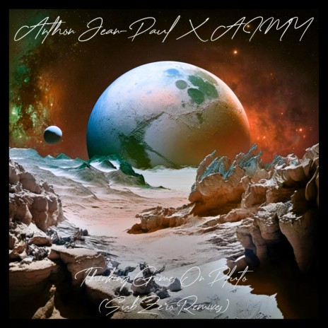 Thinking Games On Pluto (Time Travel Mix) ft. Anthon Jean-Paul & SubZero cover art