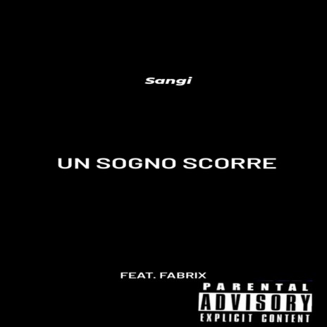 Un sogno scorre (feat. Fabrix) cover art