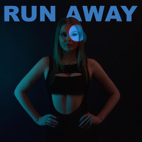 Run Away