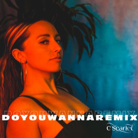 Do you wanna (Remix) cover art