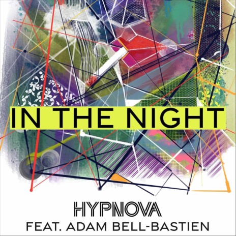 In the Night (feat. Adam Bell-Bastien) cover art