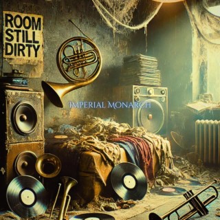 Room Still Dirty cover art