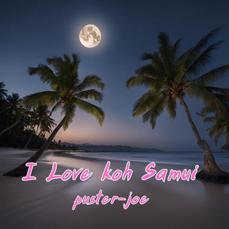 I love koh Samui cover art