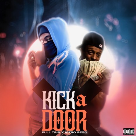 Kick A Door ft. Nitro Peso cover art