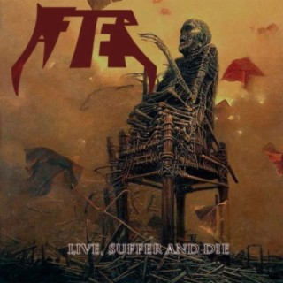 Live, Suffer and Die