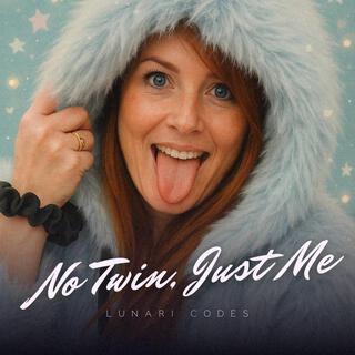 No Twin, Just Me cover art