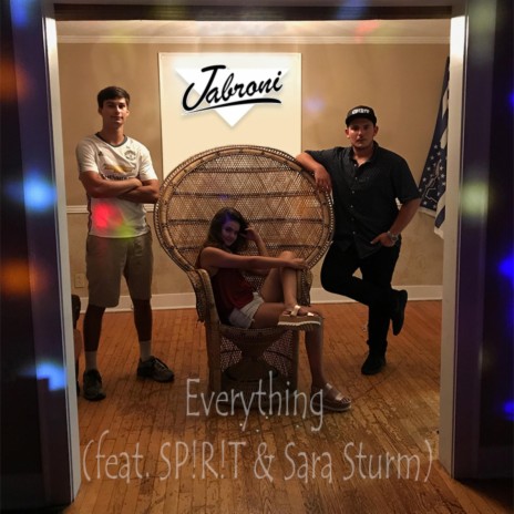 Everything (feat. Sp!r!t & Sara Sturm) cover art