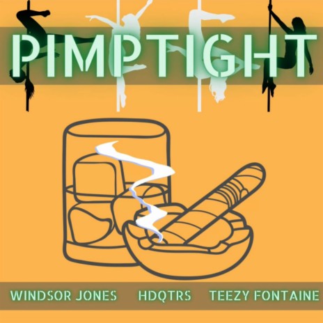 PIMPTIGHT ft. HDQTRS & TEEZY FONTAINE cover art