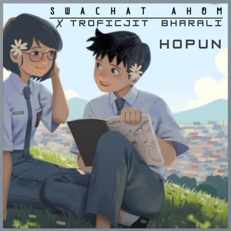 HOPUN ft. Swachat Ahom cover art