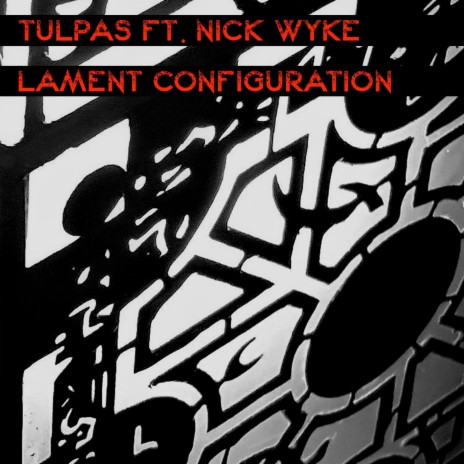 Lament Configuration ft. Nick Wyke cover art