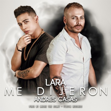 Me Dijeron (feat. Andres Casas) cover art