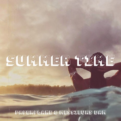 Summer Time ft. Messieurs Dam cover art