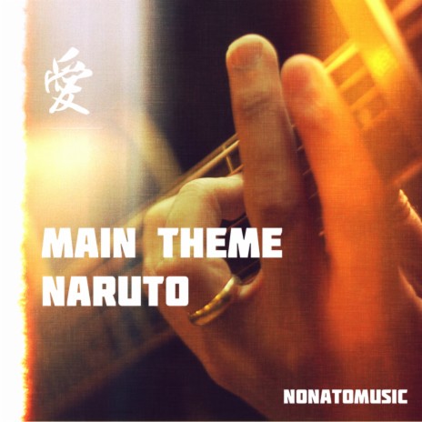 Main Theme (From Naruto) cover art