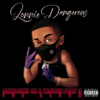 Lonnie Dangerous