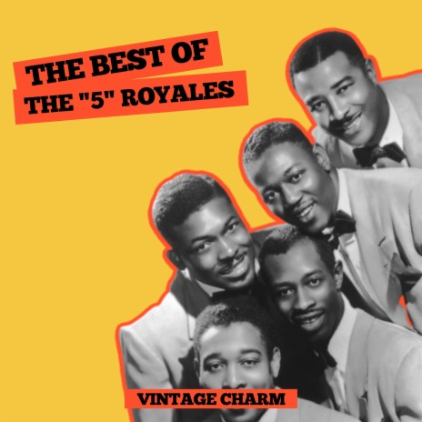 The "5" Royales