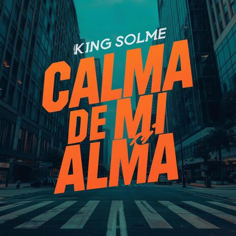 Calma de mi alma