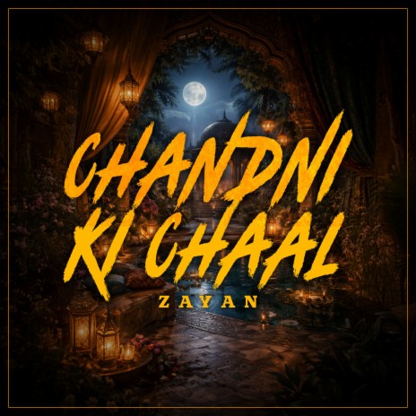 Chandni Ki Chaal cover art