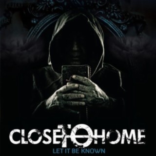 Close To Home