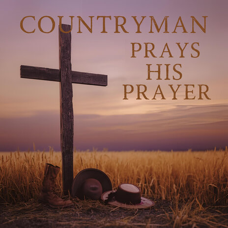 Countryman Prays His Prayer cover art