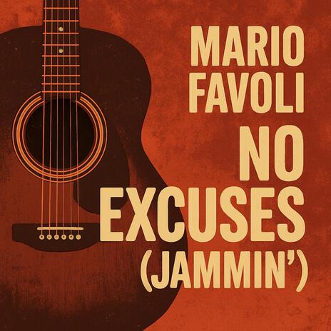No Excuses (Jammin') cover art