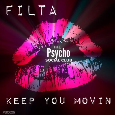 Keep You Movin (Original Mix) cover art