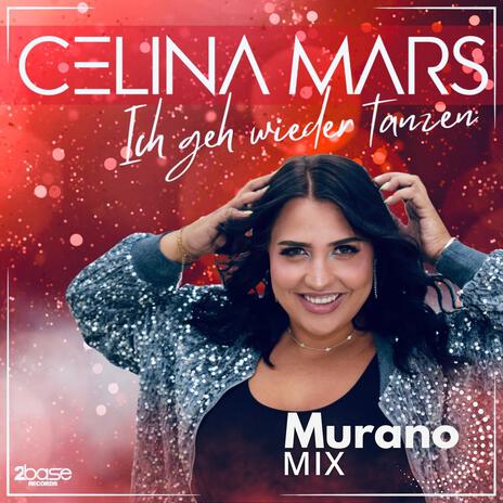 Ich geh wieder tanzen (Murano Mix) cover art