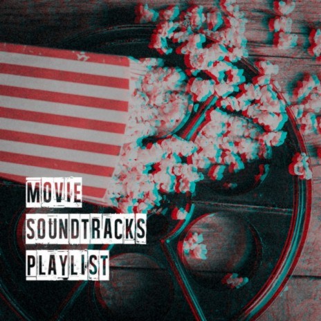 The Best of Movie Soundtracks